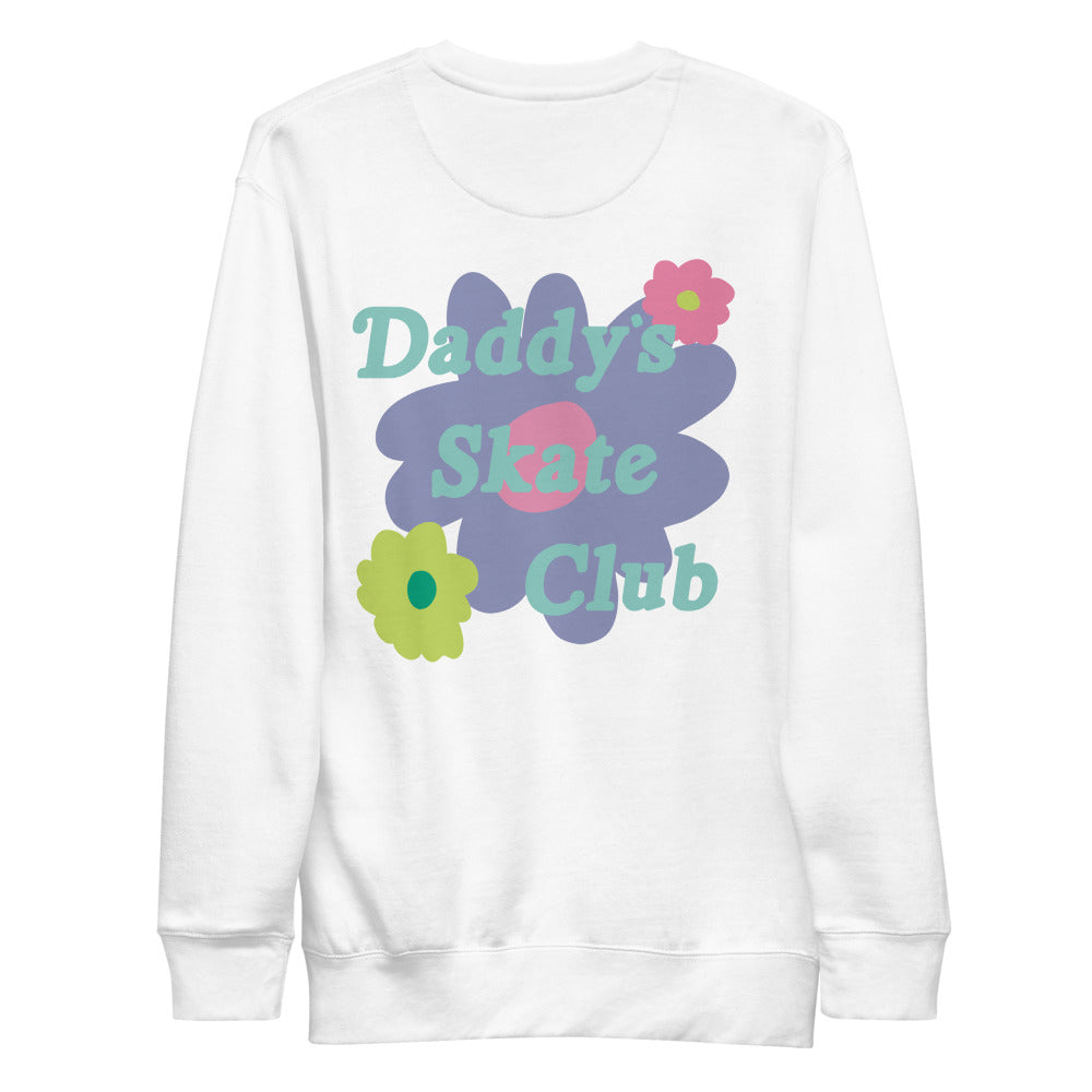 Daddy's Skate Club Sweatshirt